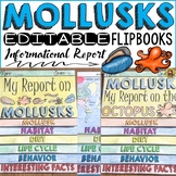 ANIMAL INFORMATIONAL REPORTS: MOLLUSKS: RESEARCH TEMPLATES