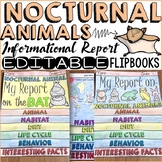 ANIMAL REPORT: NOCTURNAL ANIMALS: INFORMATIONAL REPORTS: R