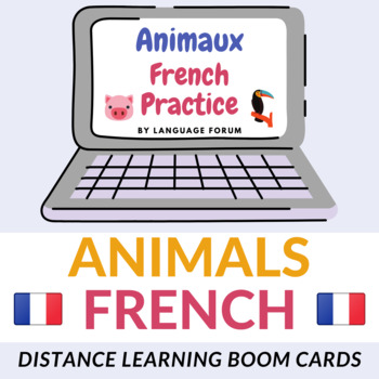 Preview of Animals French BOOM Cards™ for Distance Learning