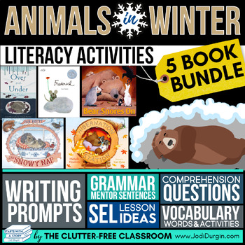 Preview of ANIMALS IN WINTER READ ALOUD ACTIVITIES January picture book companions
