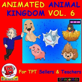 Preview of ANIMATED ANIMAL KINGDOM VOL 6 BY COMIC TOONS for TPT Sellers / Teachers