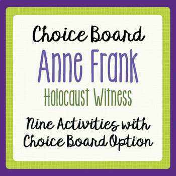 Preview of ANNE FRANK Activities with Choice Board Option PRINT and EASEL