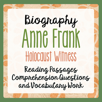 Preview of ANNE FRANK Biography Informational Texts Activities Gr 4-6 PRINT and EASEL