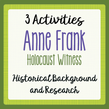 Preview of ANNE FRANK Research Activities Historical Background PRINT and EASEL