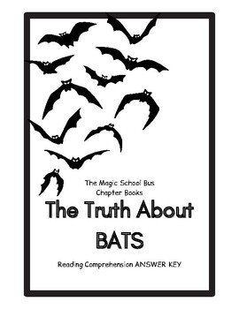 Preview of ANSWER KEY: The Magic School Bus Chapter Book: The Truth About BATS Workbook