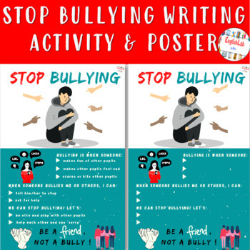 Preview of ANTI-BULLYING/ STOP BULLYING WRITING ACTIVITY & POSTER
