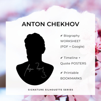 Preview of ANTON CHEKHOV Biography Worksheet, Posters, Bookmarks, Clip Art (Google + PDF)