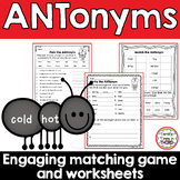 ANTonyms: Matching Game and No-Prep Worksheets with Ants