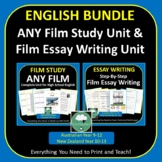 ANY FILM STUDY and FILM ESSAY WRITING complete units ELA E