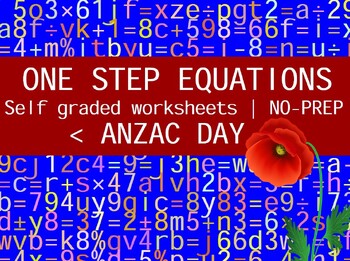 Preview of ANZAC DAY MATH - ONE STEP EQUATIONS