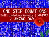 ANZAC DAY MATH - ONE STEP EQUATIONS