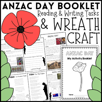 Preview of ANZAC Day Activity Booklet | Wreath Craft Printables | HASS Reading & Writing