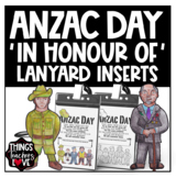 Anzac Day, "In Honour of..." Lanyard Inserts to wear for A