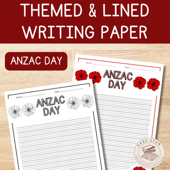 Preview of ANZAC Day Themed Writing Paper | Poppy + April + Autumn | Writing Centres