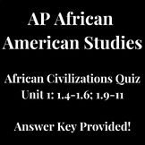 AP African American Studies: African Civilizations Quiz - 