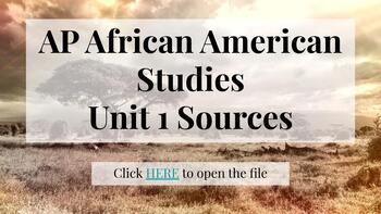Preview of AP African American Studies: UNIT 1 REQUIRED SOURCES
