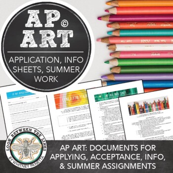 Preview of AP® Art Application, Parent & Student Info Sheet, Summer Assignments, and More