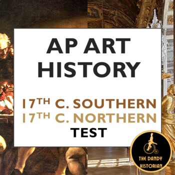 Preview of AP Art History 17th century Test