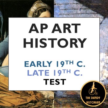 Preview of AP Art History 19th century Test