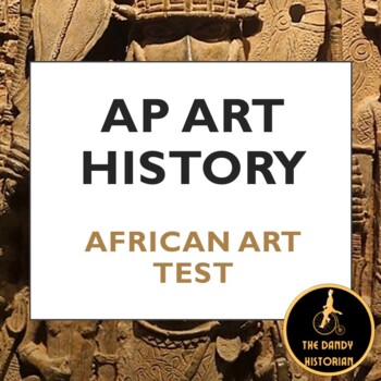 Preview of AP Art History African Art Test