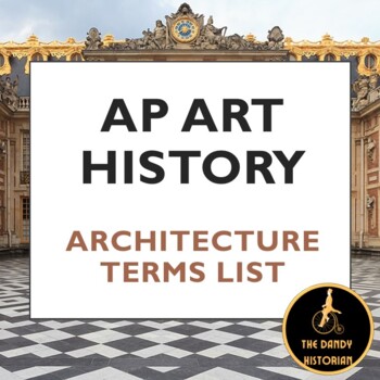 Preview of AP Art History Architecture Terms List
