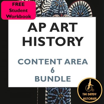 Preview of AP Art History Content Area 6 Bundle