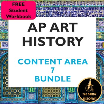 Preview of AP Art History Content Area 7 Bundle