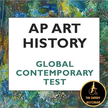 Preview of AP Art History Global Contemporary Test