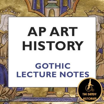 Preview of AP Art History Gothic Lecture Notes
