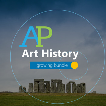 Preview of AP Art History Growing Bundle