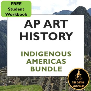 Preview of AP Art History Indigenous Americas Bundle