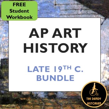 Preview of AP Art History Late 19th century Bundle