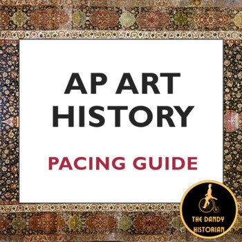 Preview of AP Art History Pacing Guide/Schedule