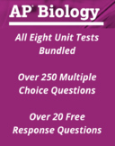 AP Biology- All Eight Unit Tests