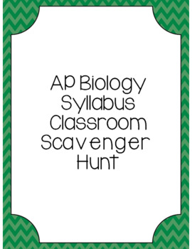 Preview of AP Biology Syllabus Scavenger Hunt
