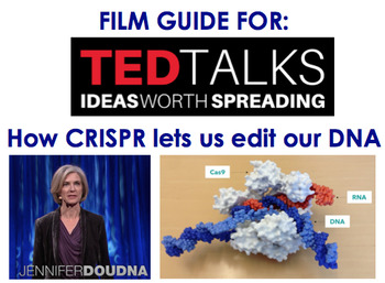 Preview of AP Biology - Ted Talk Film Guide - How CRISPR lets us edit our DNA