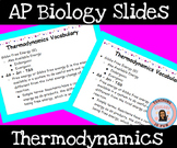 AP Biology Thermodynamics Gibbs Free Energy Metabolism EDITABLE