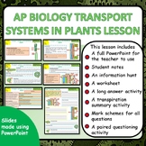 AP Biology Transport Systems in Plants Lesson & Activities