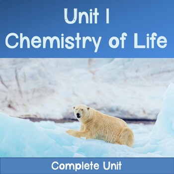 Preview of AP Biology Unit 1: Chemistry of Life COMPLETE UNIT -Distance Learning Compatible