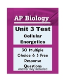 AP Biology Unit 3 Test- Cellular Energetics