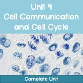 AP Biology Unit 4: Cell Communication and Cell Cycle COMPL