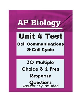 Preview of AP Biology Unit 4 Test- Cell Communication and Cell Cycle