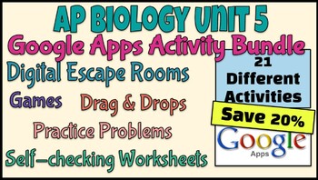 Preview of AP Biology Unit 5 Activities Bundle! (Mainly Google apps)