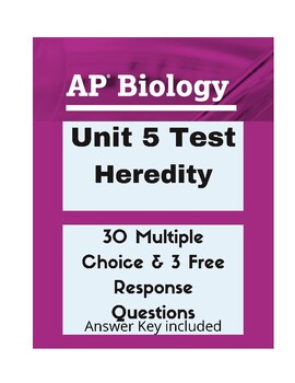 Preview of AP Biology Unit 5 Test- Heredity