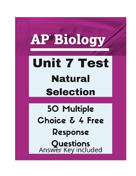 Preview of AP Biology Unit 7 Test- Natural Selection & Evolution