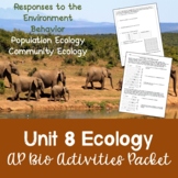 AP Biology Unit 8 Ecology Activities Packet