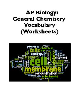 Preview of AP Biology Vocabulary: General Chemistry Section (Worksheets, Word Walls)