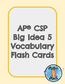 Preview of AP® CSP Big Idea 5 Vocab Flash Cards