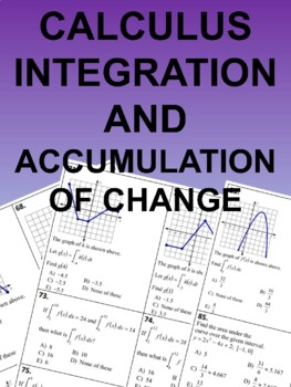 Preview of AP Calculus 130 Multiple Choice or FRQ Questions on Unit 6 Integration Basics