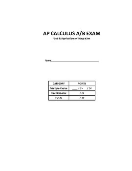 Preview of AP Calculus A/B - Applications of Integration - Unit 8 Exam